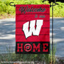 Wisconsin Badgers Welcome To Our Home Garden Flag