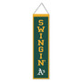 Oakland Athletics Swingin' A's 8x32 Inch Vertical Wool Embroidered Hanging Banner