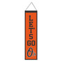 Baltimore Orioles Let's Go O's 8x32 Inch Vertical Wool Embroidered Hanging Banner