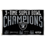 Las Vegas Raiders 3 Time Super Bowl Champions 3x5 Banner Flag