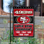 San Francisco 49ers 5 Time Super Bowl Champs Garden Flag