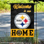 Pittsburgh Steelers Welcome To Our Home Double Sided Garden Flag