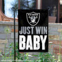 Las Vegas Raiders Just Win Baby Garden Banner Flag