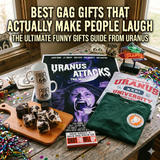 Best Gag Gifts That Actually Make People Laugh: The Ultimate Funny Gifts Guide from Uranus