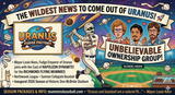 The Mayor of Uranus Is Swinging Into Baseball — with Napoleon Dynamite