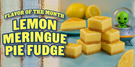 Lemon Meringue Pie Fudge Has Landed in Uranus!
