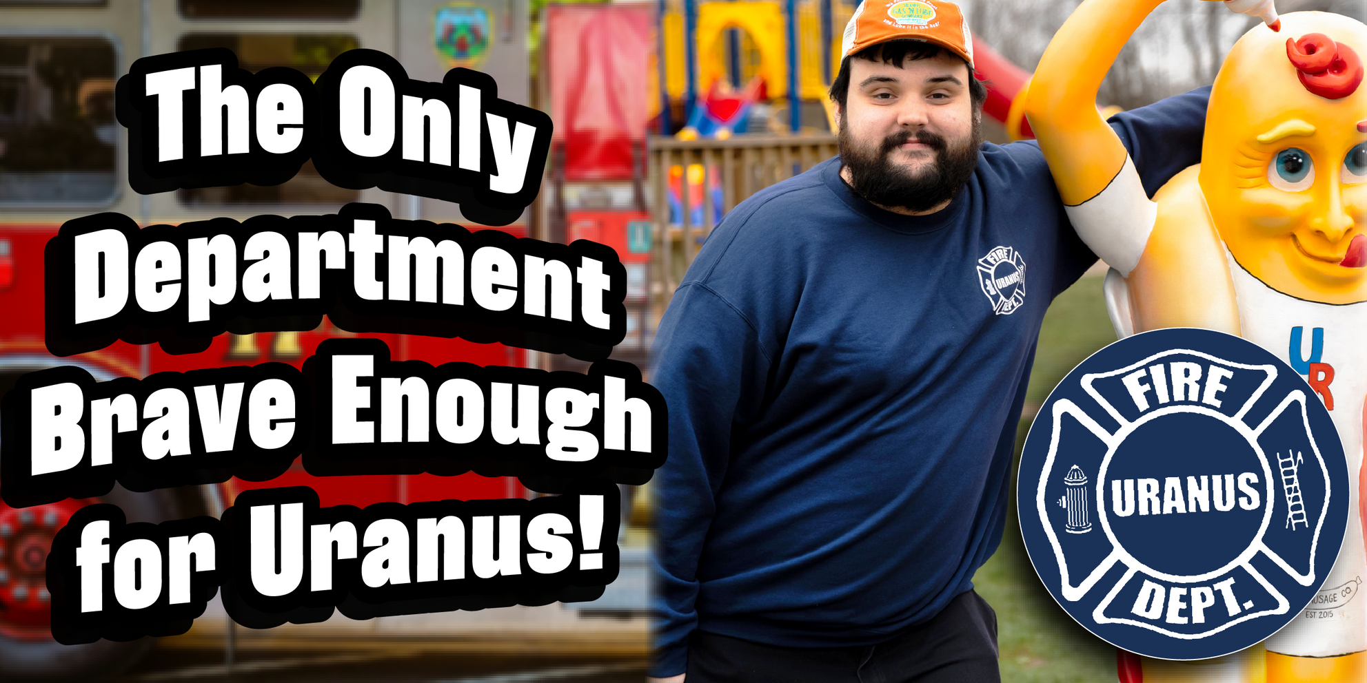 Uranus Is on Fire—Better Call the Department!