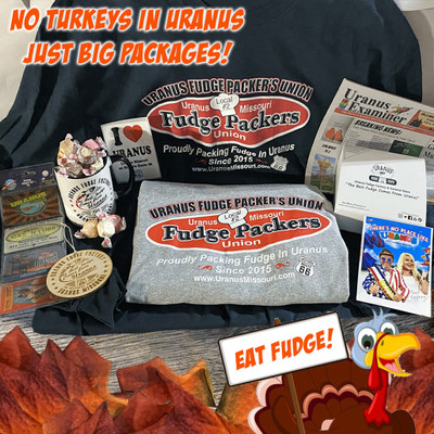 The Big Turkey Day Package souvenir apparel and candy gift bundle from Uranus Fudge Factory