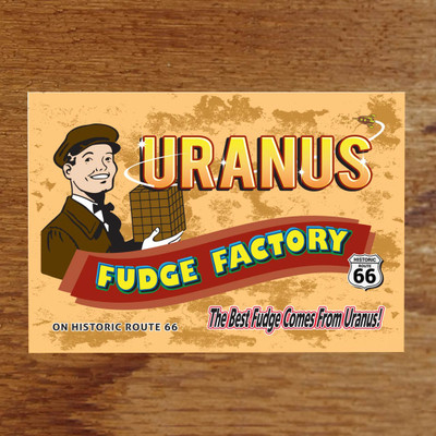 Uranus Fudge Factory Post Card