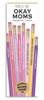 Front packaging of a novelty Pencils for Okay Moms set with funny parenting quotes.