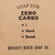 Soap for Zero Carbs