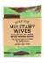 Green and brown bar of soap for Military Wives package with a funny text label.