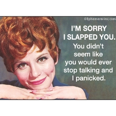 A vintage style rectangular refrigerator magnet featuring a retro woman and a funny quote about slapping someone