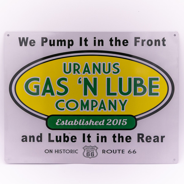 Uranus Gas 'N Lube metal sign featuring a humorous retro automotive shop design on a white background.
