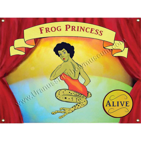 Frog Princess sideshow banner featuring a half woman half frog from the Uranus Sideshow Museum