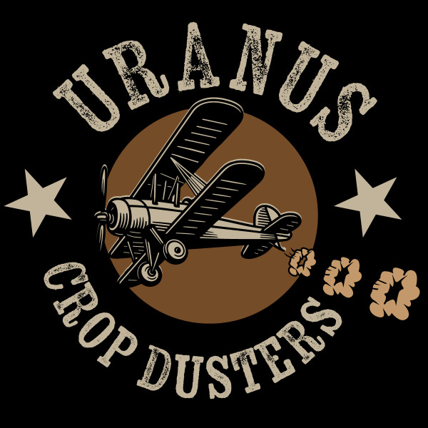 A vintage-style logo on a solid black background for "Uranus Crop Dusters." In the center, a tan and black vintage biplane with a propeller is set within a solid brown circular background. 