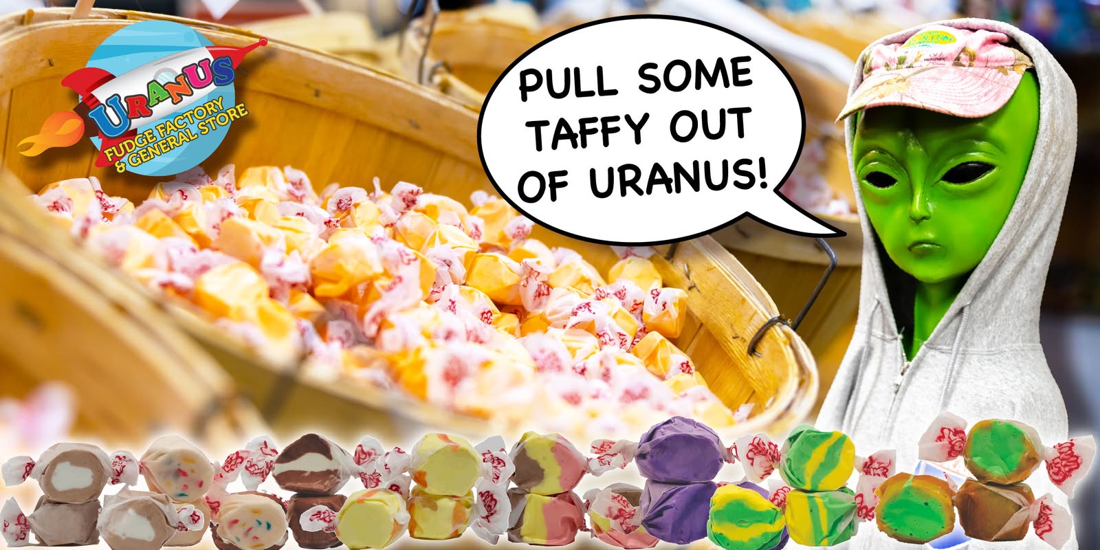 Pull Some Taffy Out of Uranus! | Uranus Fudge Factory