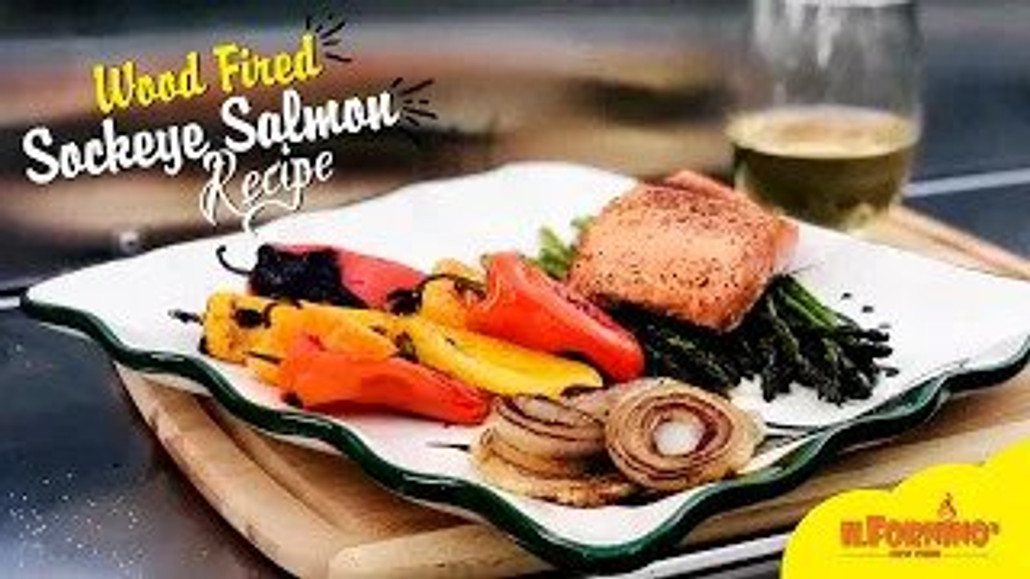 Sockeye Salmon Recipe - Wood Fired Cooking