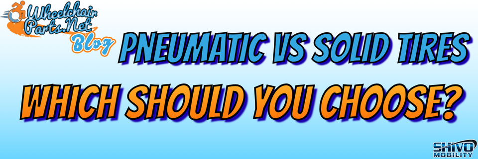 Pneumatic vs Solid Tires: Which Should You Choose?