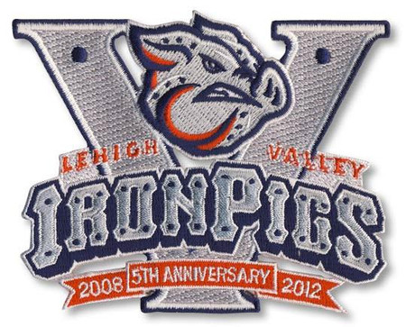 Lehigh Valley IronPigs 5th Anniversary;4" Wide;100% Embroidery/Knife Cut to Shape;Hard Plastic Backing w/MiLB Label (UPC# 813300019005)