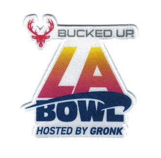 LA Bowl Bucked up Hosted by Gronk