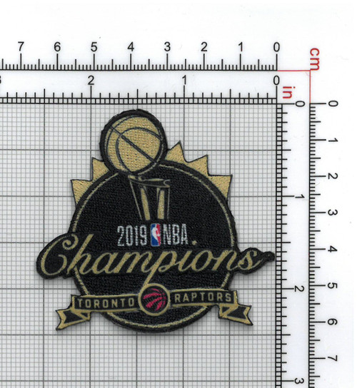 Toronto Raptors NBA 2019 Champions; 6cm Tall x 6.44cm Wide; Sublimation/Embroidery; Knife Cut to...