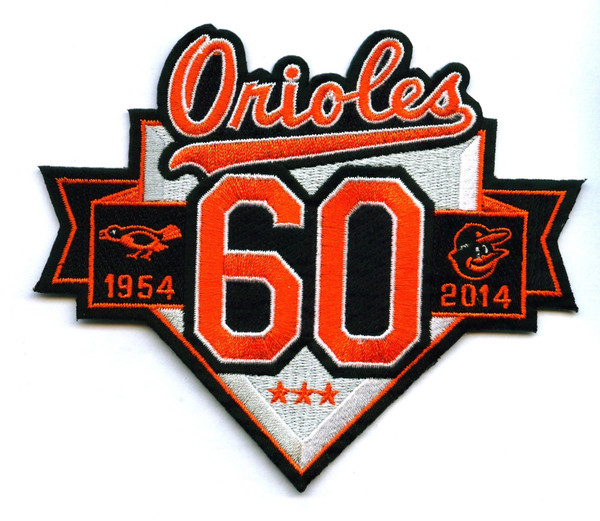 Baltimore Orioles 60th Anniversary 1954-2014; 4.5" Tall x 5.25" Wide; 100% Embroidery; Knife Cut to Shape; Collector Patch Backing (UPC # 813300016172)