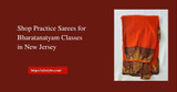 Shop Practice Sarees for Bharatanatyam Classes in New Jersey