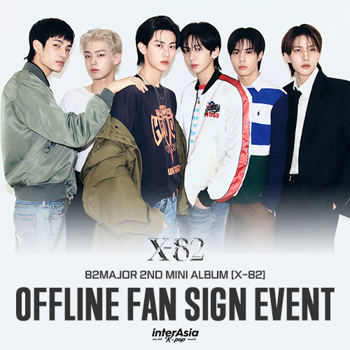 OFFLINE FAN SIGN EVENT] 82MAJOR - 2nd Mini Album [X-82] - interAsia