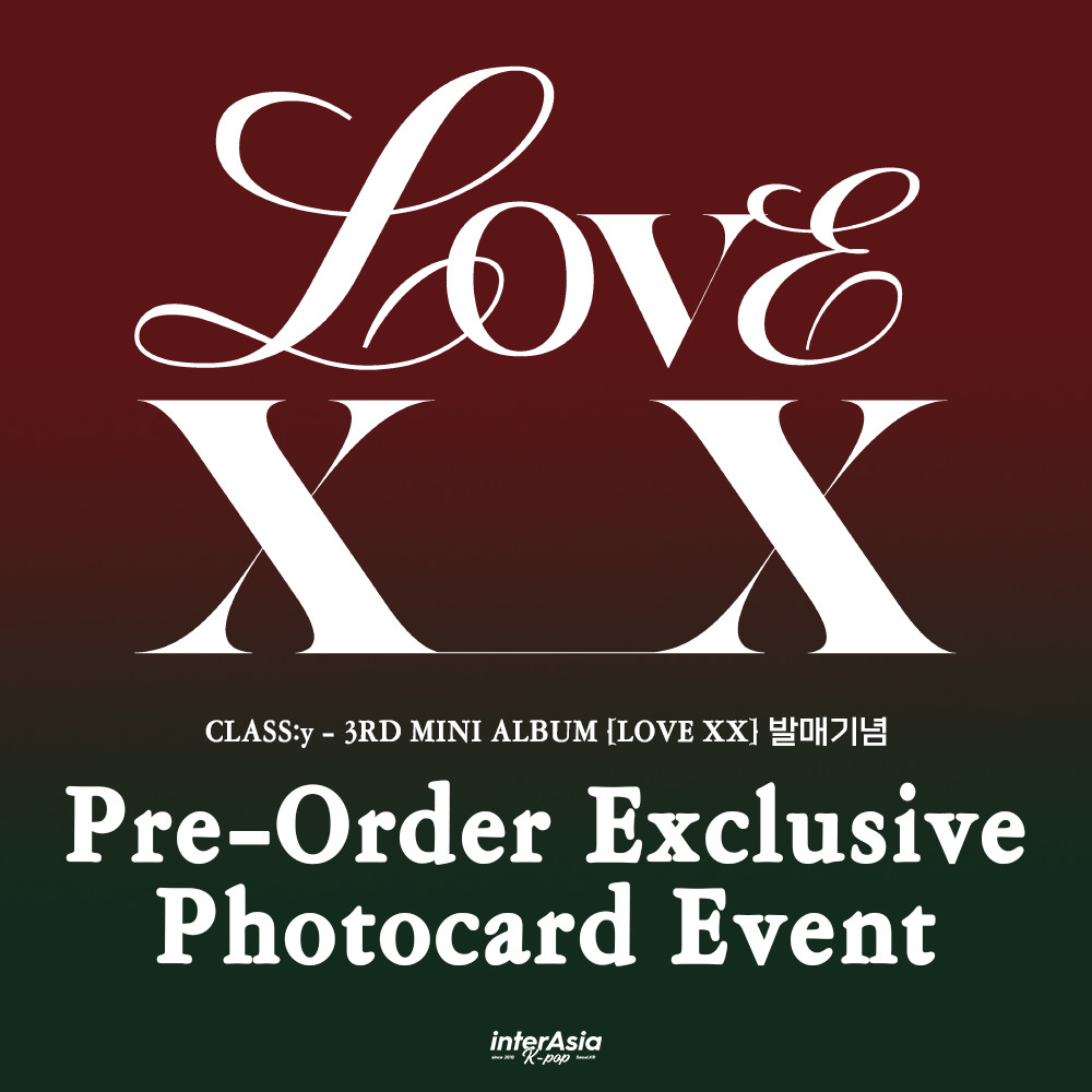 CLASS:y - 3RD MINI ALBUM [LOVE XX] + interAsia Exclusive Photocard