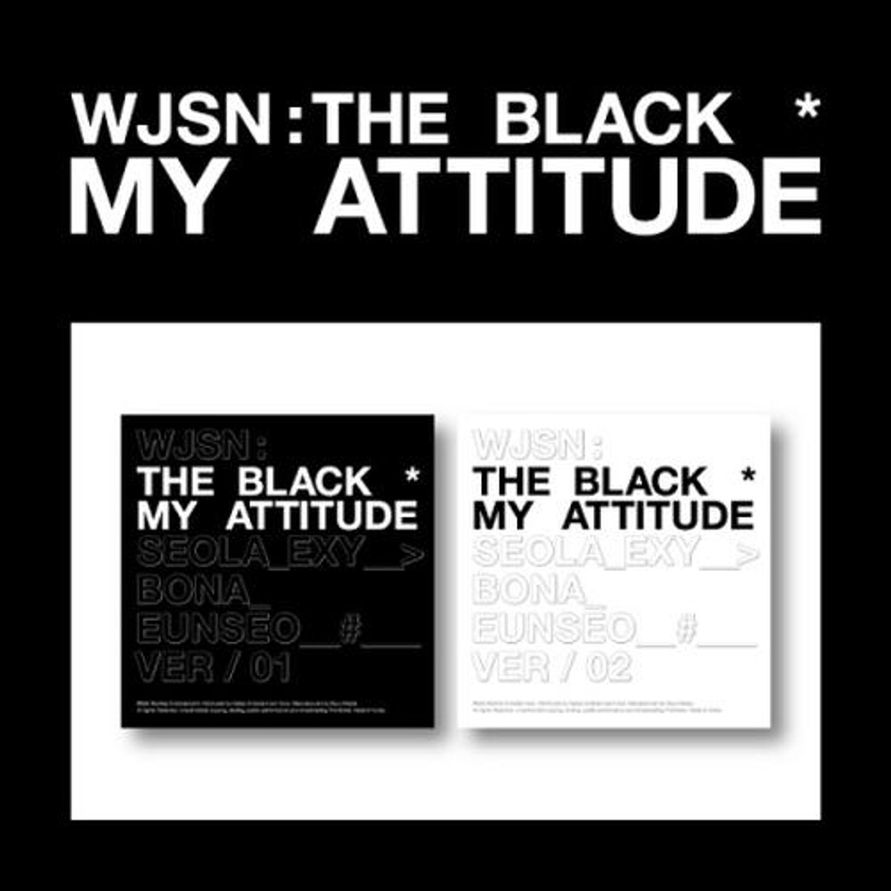 WJSN  THE BLACK  1st Single My attitude Random Ver