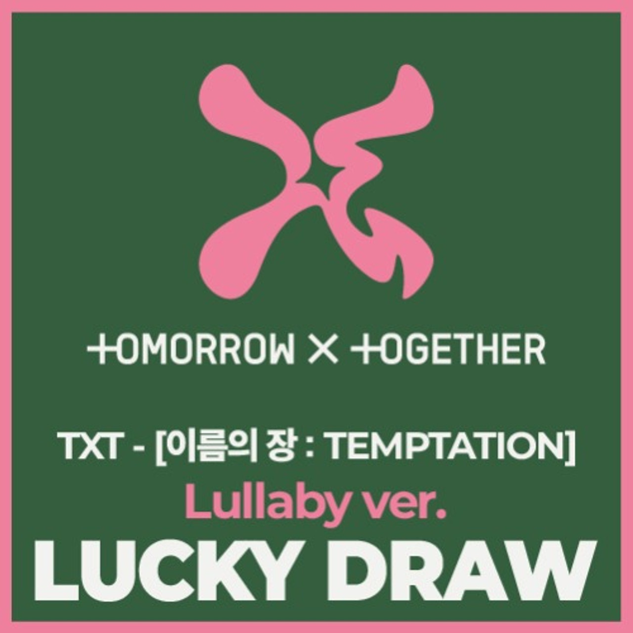 [Lucky Draw] TOMORROW X TOGETHER (TXT) - [TEMPTATION] (Lullaby 5 SET ver.)  + 2 unit photocard (SW)