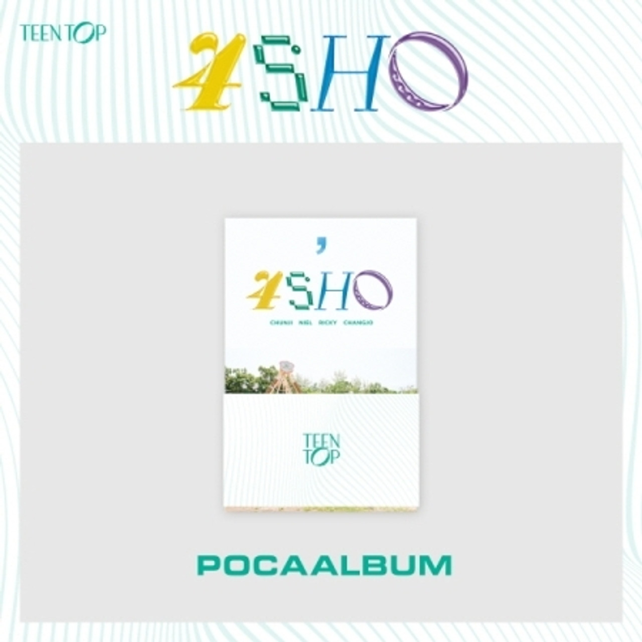 TEEN TOP - 4SHO (POCA ALBUM Ver.) - interAsia