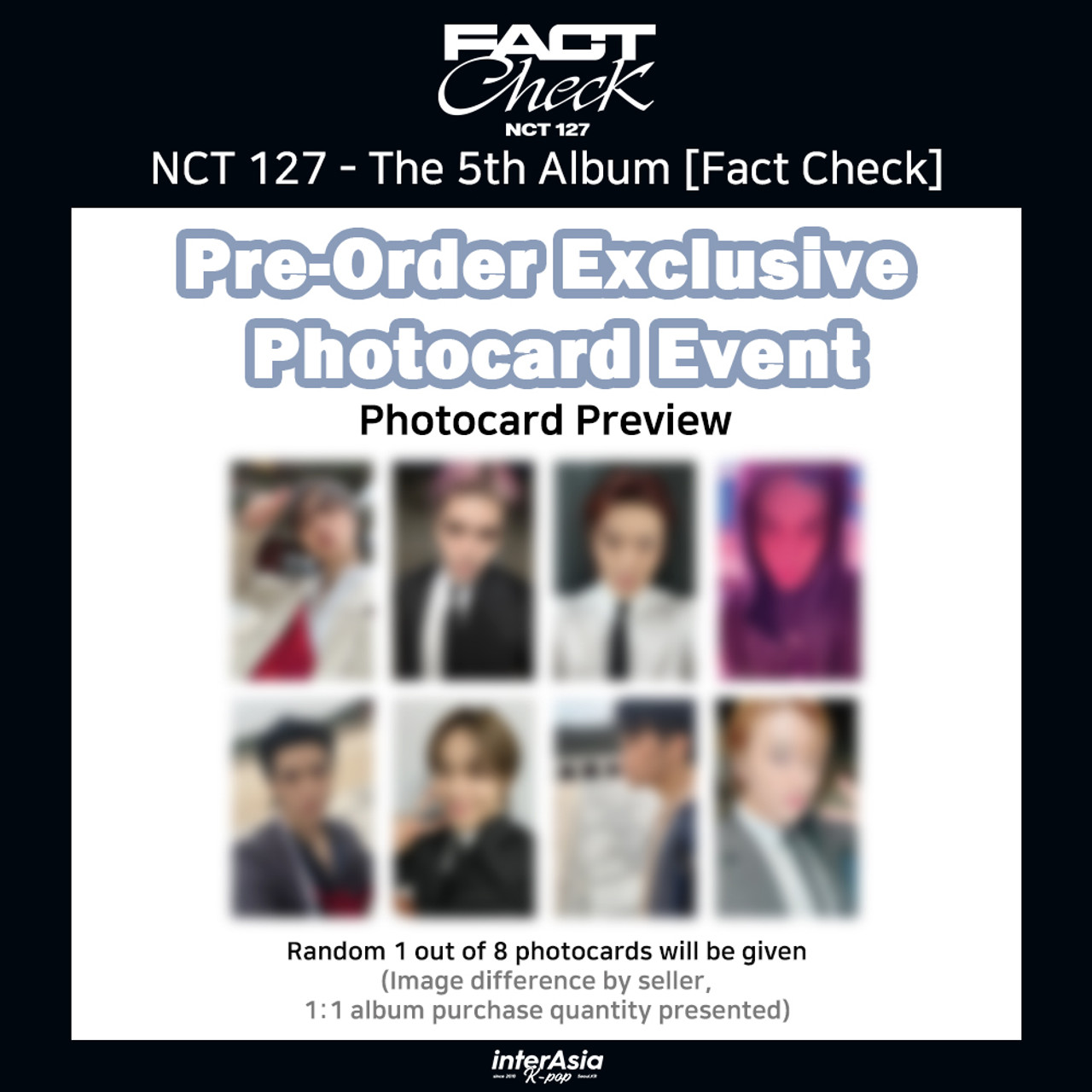 NCT 127 - The 5th Album [Fact Check] (Chandelier Ver.) + interAsia  Photocard Event