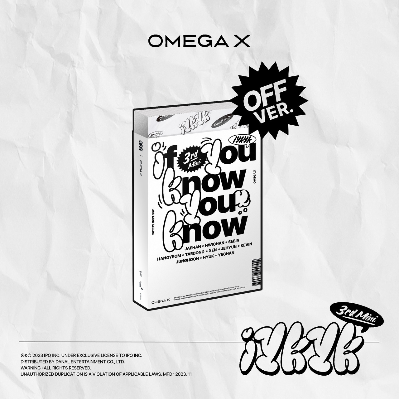 OMEGA X  3rd Mini Album IYKYK OFF Ver