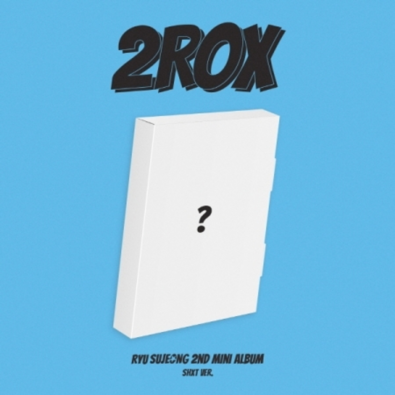 RYU SUJEONG  2nd Mini Album 2ROX SHXT Ver