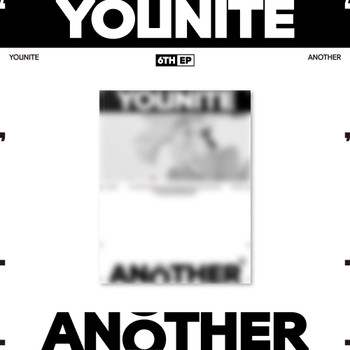 YOUNITE - 6TH EP [ANOTHER] (BLOOM Ver.)