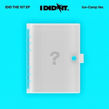 IDID - THE 1ST EP [I did it] (Ice-Camp Special Edition Ver.) + Random Photocard (Starship Square)