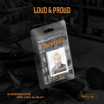 AMPERS&ONE - 3rd Mini Album [LOUD & PROUD] (FaNCy ver.) (LIMITED EDITION) (7types Random Ver.) + Random Photocard (SW)