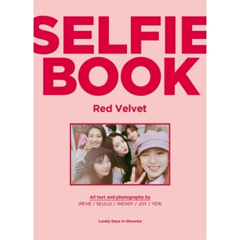 RED VELVET - SELFIE BOOK : RED VELVET #2 RED VELVET - SELFIE BOOK : RED VELVET #2
