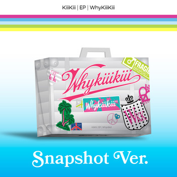 KiiiKiii - EP [WhyKiiiKiii] (SNAPSHOT VER.)