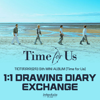 [10/23 1:1 DRAWING EVENT] TIOT (티아이오티) 5th Mini Album [Time for Us]