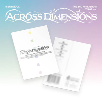 ISEGYE IDOL - The 2nd Mini Album [Across Dimensions] (STAYG ver.)