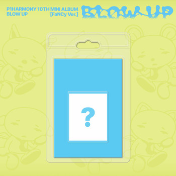P1Harmony - 10th Mini Album [BLOW UP] (FaNCy Ver.) (KEEHO/ THEO/ JIUNG /INTAK /SOUL/ JONGSEOB Ver.) (6types Random Ver.)