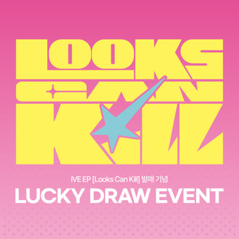 [LUCKY DRAW EVENT] IVE - EP [Looks Can Kill] (LOVED IVE ver.) + Random Photocard (Starship Square)