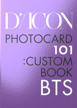 DICON BTS PHOTOCARD 101:CUSTOM BOOK / BEHIND BTS since 2018(2018-2021 in USA)