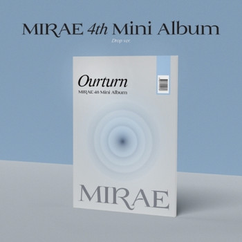 MIRAE - [Ourturn] (Drop ver.)