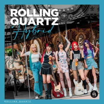 Rolling Quartz - [Hybrid]