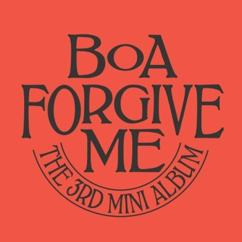 BoA - [Forgive Me](Hate Ver.)