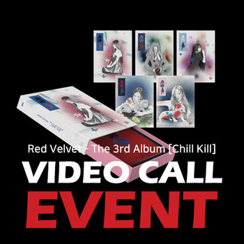 [VIDEO CALL EVENT] Red Velvet - The 3rd Album [Chill Kill] (Package Ver.)